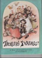 Trolleri vafalls?
