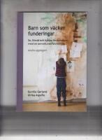Barn som v&auml;cker funderingar: se f&ouml;rst&aring; och hj&auml;lpa f&ouml;rskolebarn med en annorlunda utveckling &ndash; andra upplagan