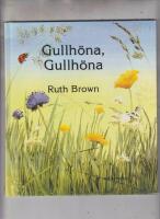 Gullh&ouml;na, gullh&ouml;na