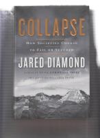 Collapse : how societies choose to fail or succeed