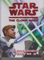 Star Wars. The Clone Wars : bildlexikon 2