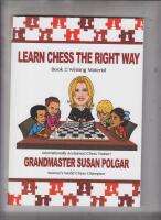 LEARN CHESS THE RIGHT WAY BOOK 2 wining material