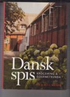 Dansk spis : Krogsv&auml;ng & gourmetrunda