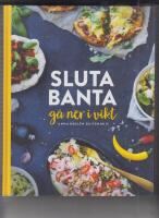 Sluta banta, g&aring; ner i vikt