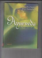 Ayurveda : för kropp och själ