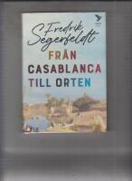 Fr&aring;n Casablanca till orten