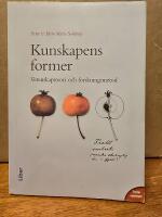 Kunskapens former : vetenskapsteori och forskningsmetod