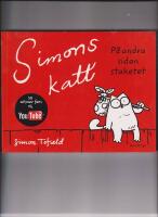 Simons katt p&aring; andra sidan staketet