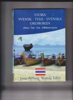 Stora Svensk-Thai-Svenska ordboken