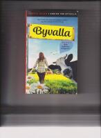 Byvalla  f&ouml;rsta delen