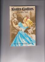 Kulla-Gullas f&ouml;rsta bal