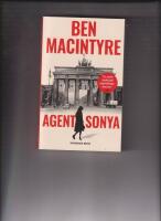 Agent Sonya : &auml;lskarinna, mamma, soldat, spion