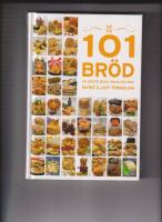 101 br&ouml;d du m&aring;ste baka innan du d&ouml;r