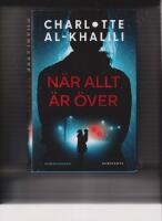 N&auml;r allt &auml;r &ouml;ver