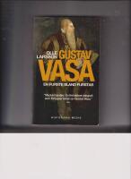 Gustav Vasa : en furste bland furstar