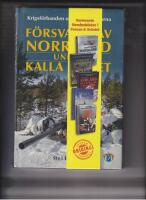 F&ouml;rsvaret av Norrland under kalla kriget - krigsf&ouml;rbanden och bef&auml;stningarna