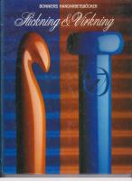 Stickning & virkning