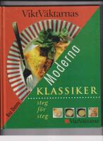 ViktV&auml;ktarnas moderna klassike