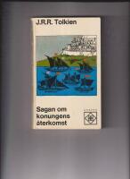 SAGAN OM KONUNGENS &Aring;TERKOMST