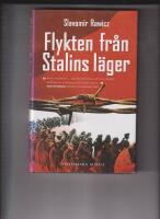 Flykten fr&aring;n Stalins l&auml;ger