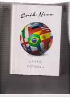 Utv&auml;g : fotboll