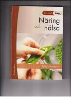 N&auml;ring och h&auml;lsa