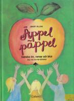 &Auml;ppel p&auml;ppel : svenska rim, ramsor och lekar
