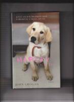 Marley och jag : livet och k&auml;rleken med v&auml;rldens v&auml;rsta hund