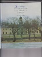 Svartsj&ouml; - sagoslottet som speglar Sverige
