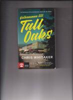 V&auml;lkommen till Tall Oaks