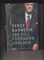 Jag vill f&ouml;r&auml;ndra v&auml;rlden - memoar