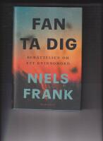Fan ta dig - ber&auml;ttelsen om ett kvinnomord
