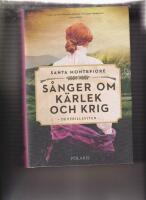 S&aring;nger om k&auml;rlek och krig