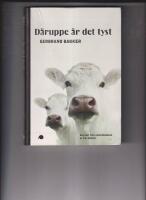 D&auml;ruppe &auml;r det tyst
