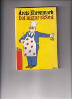Det luktar sk&auml;mt - [&aring;rets Ehrenmark]