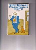 Pubar, golvdrag och en kopp te