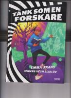 T&auml;nk som en forskare