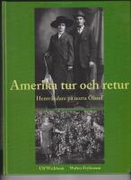 Amerika tur och retur - hemv&auml;ndare p&aring; norra &Ouml;land