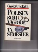 POLISEN SOM V&Auml;GRADE TA SEMESTER