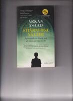 Stj&auml;rnl&ouml;sa n&auml;tter - en ber&auml;ttelse om k&auml;rlek, svek och r&auml;tten att v&auml;lja sitt liv