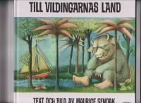 Till vildingarnas land