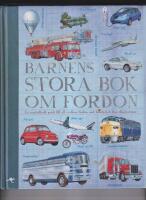 Barnens stora bok om fordon