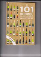 101 bubbel - champagne, cava, prosecco och andra mousserande viner : [2016/2017]