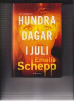 Hundra dagar i juli