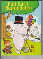 Full fart i Mumindalen Samlingsvolym