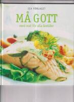 M&aring; gott med mat f&ouml;r alla &aring;rstider