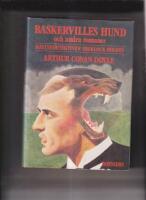 Baskervilles hund och andra romaner M&Auml;STERDETEKTIVEN SHERLOCK HOLMES