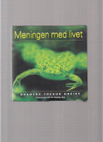 MENINGEN MED LIVET