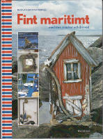 FINT MARITIMT MED STEN,SN&Auml;CKOR OCH DRIVVED