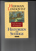 FRÅN ISLOSSNING TILL KUNGARIKE HISTORIEN OM SVERIGE